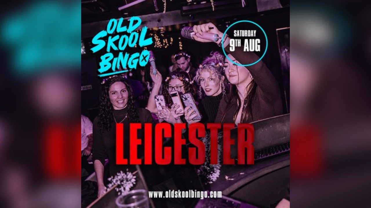 Old Skool Bingo Leicester