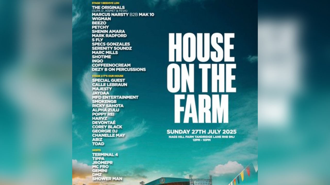 Beehive LDN X Its Our House LDN Presents House On The Farm