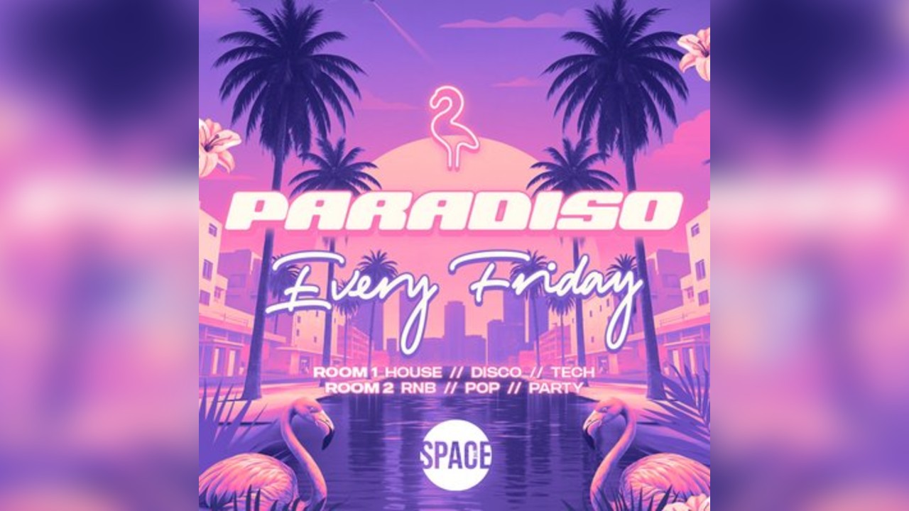 Paradiso Fridays