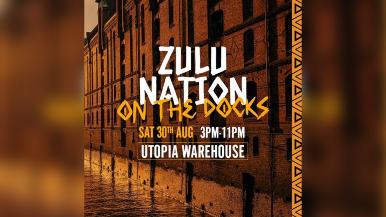 Zulu Nation -  On The Docks