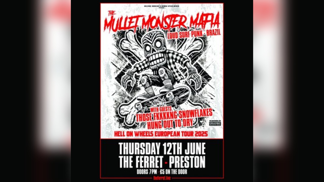 Mullet Monster Mafia+Those Fkkkkng Snowflakes+Hung Out To Dry