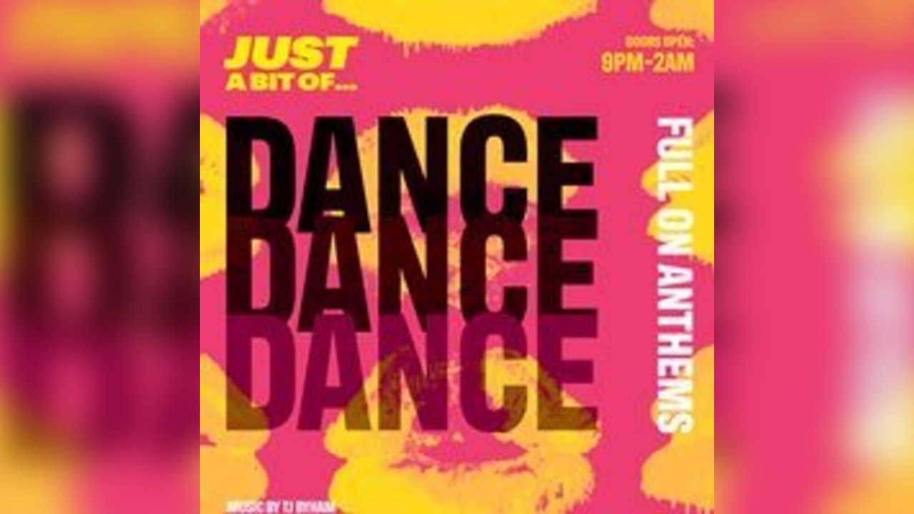 Just A Bit Of... Dance Anthems