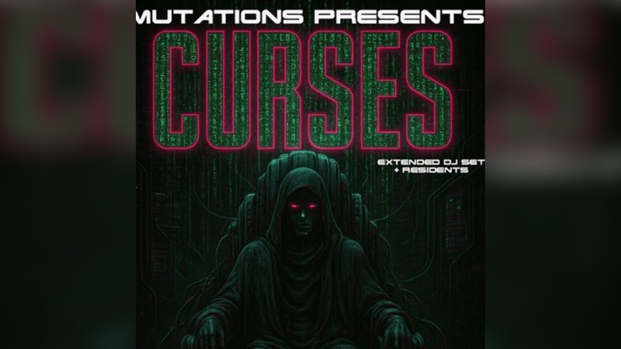 MUTATIONS PRESENTS Curses