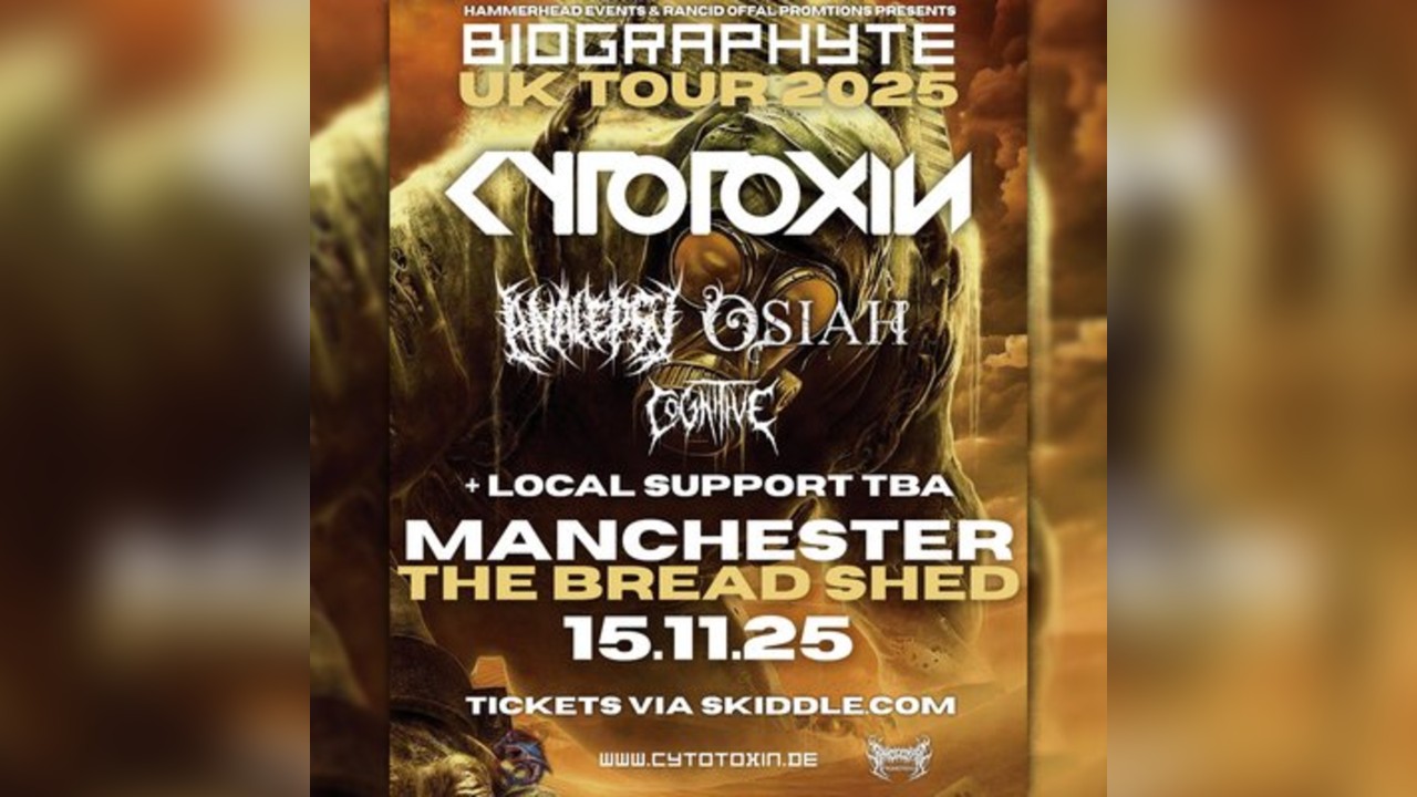 Cytotoxin, Analepsy, Osiah & Cognitive | Manchester