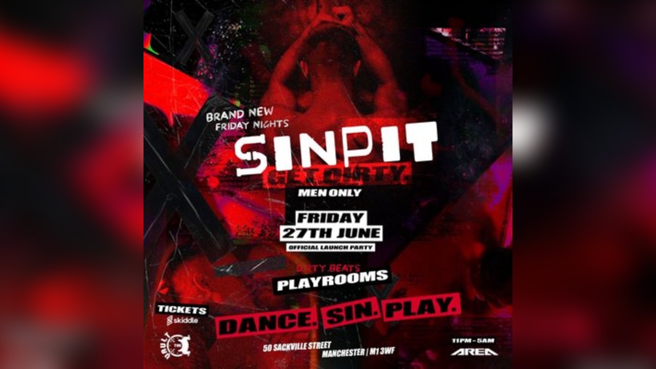 SINPIT Manchester -  XXX Launch Party