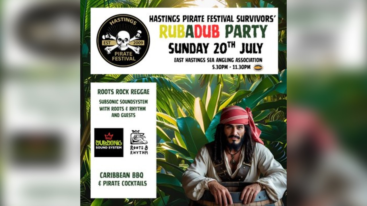 Hastings Pirate Festival Survivors' RubaDub Party