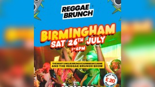 The Reggae Brunch BHAM - Sat 26th July