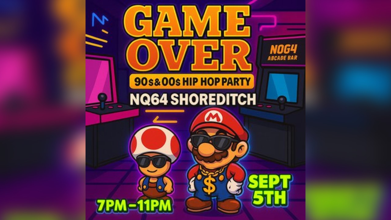 Game Over: 90s & 00s Hip Hop Party At NQ64