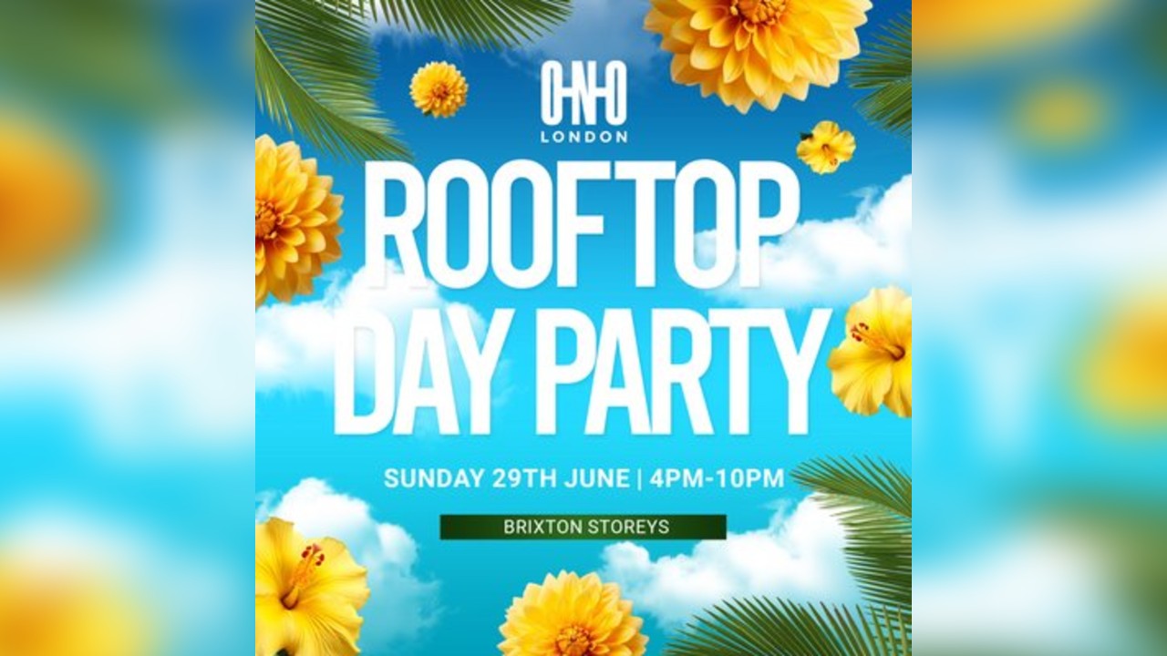 ONO LONDON - Summer Rooftop Day Party (June Edition)