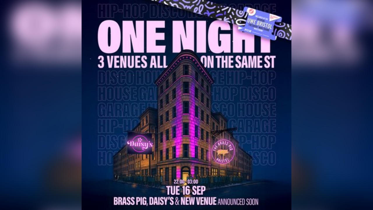 UWE Bristol Official Freshers|Triangle Takeover 3 Venues 1 Night