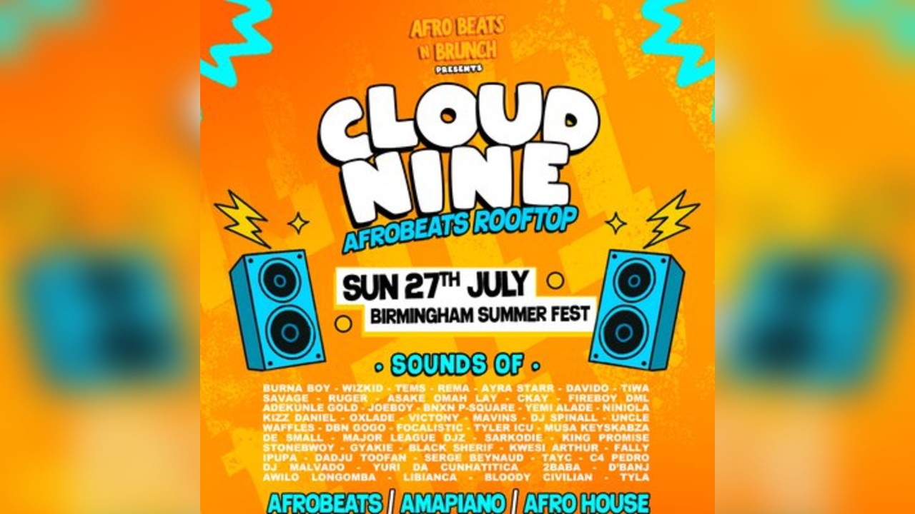CLOUD NINE Afrobeats n Brunch x Rooftop Party - Birmingham