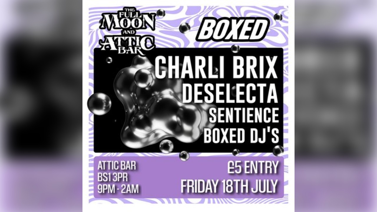 Boxed presents Charli Brix