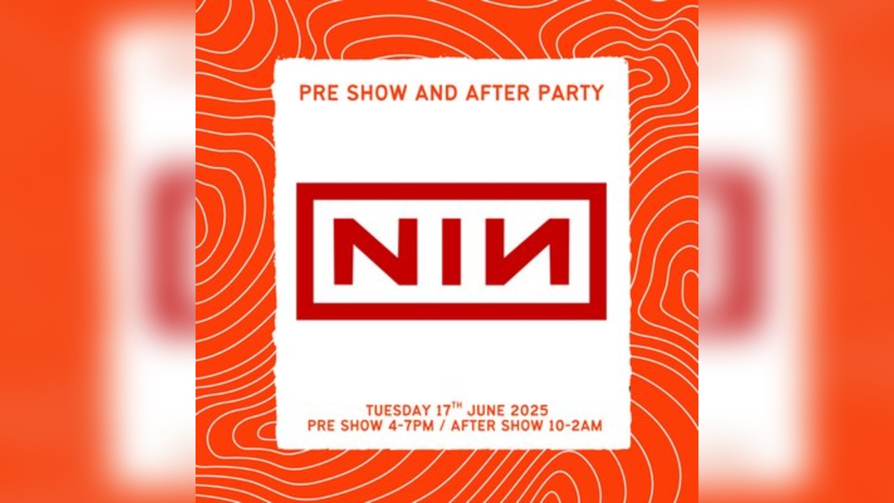 NINE INCH NAILS: Pre Show & After Show Parties