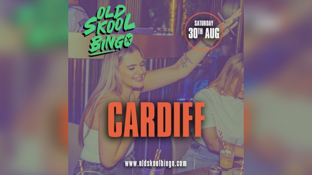 Old Skool Bingo Sat 30th Aug Cardiff