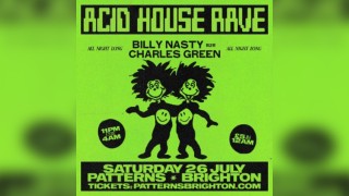 Acid House Rave: Billy Nasty b2b Charles Green