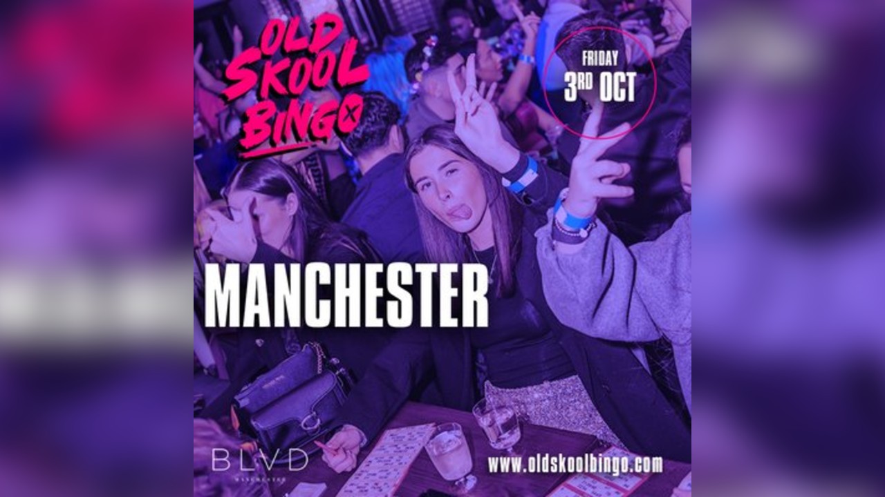 Old Skool Bingo Sat 3rd Oct Manchester