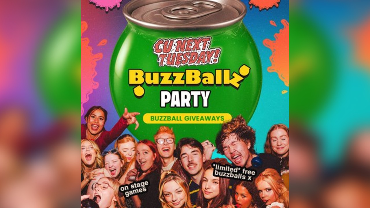 C U NEXT TUESDAY | BUZZBALLZ Party | 10/06/2025