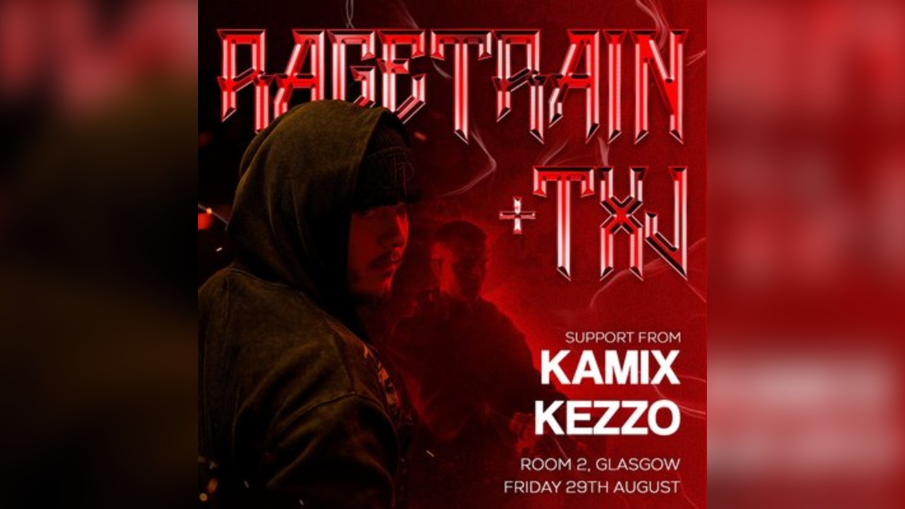 Velocity presents: RAGETRAIN + TXJ