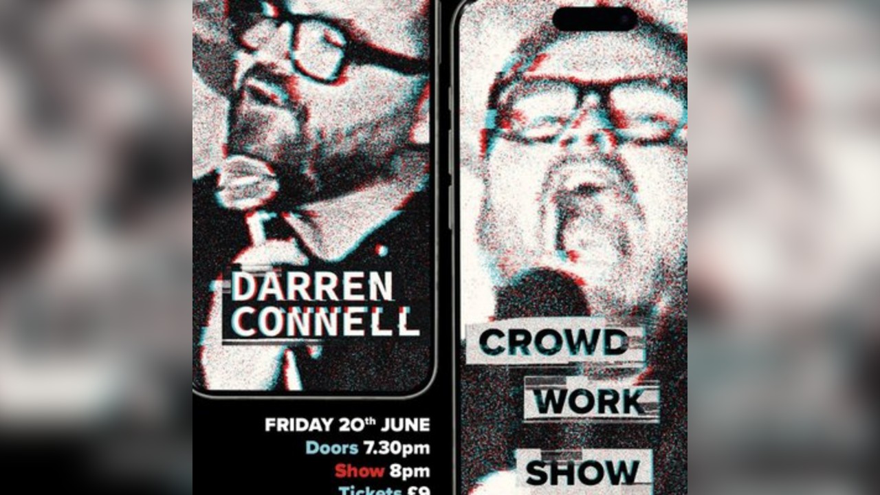 Darren Connell Crowd Work Show