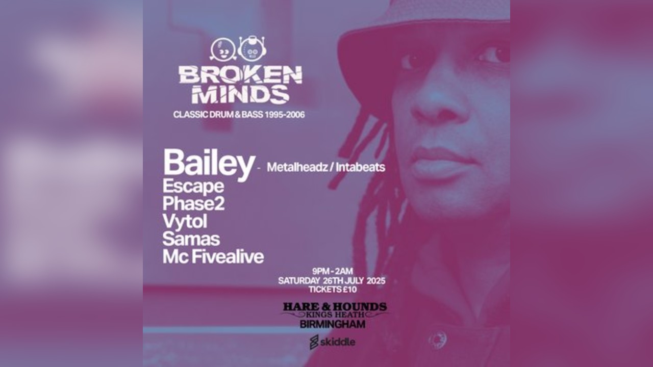 Broken Minds presents: Bailey