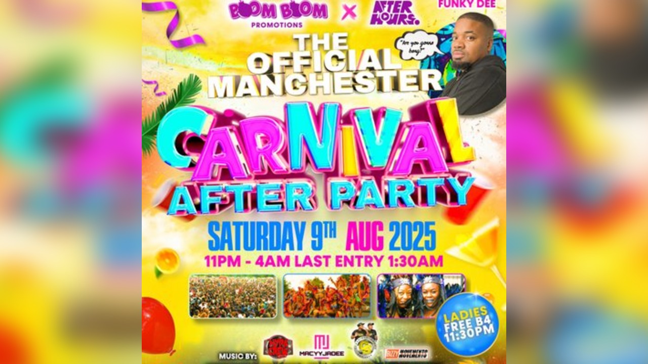 Manchester Carnival After party