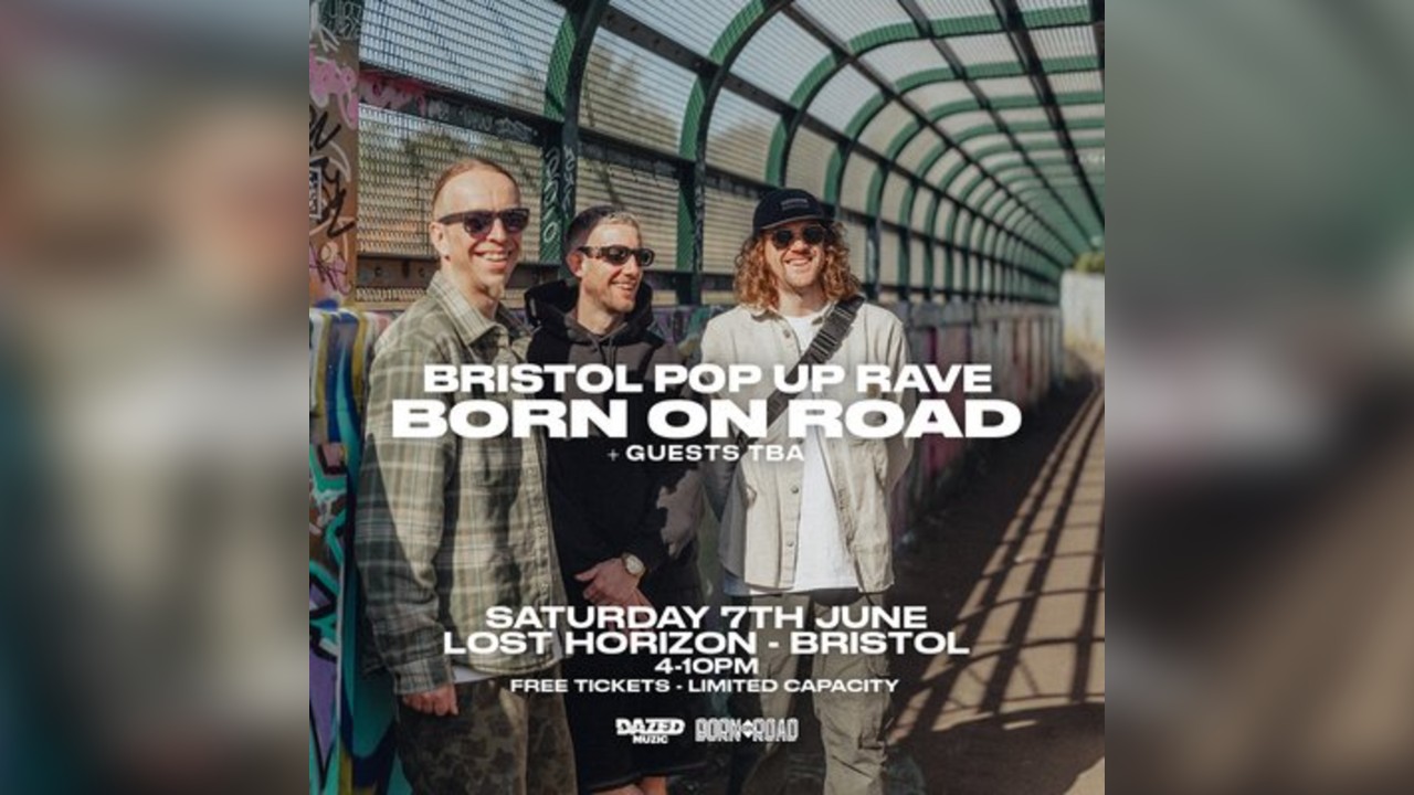 Dazed Muzic Presents: Born On Road Pop Up Rave