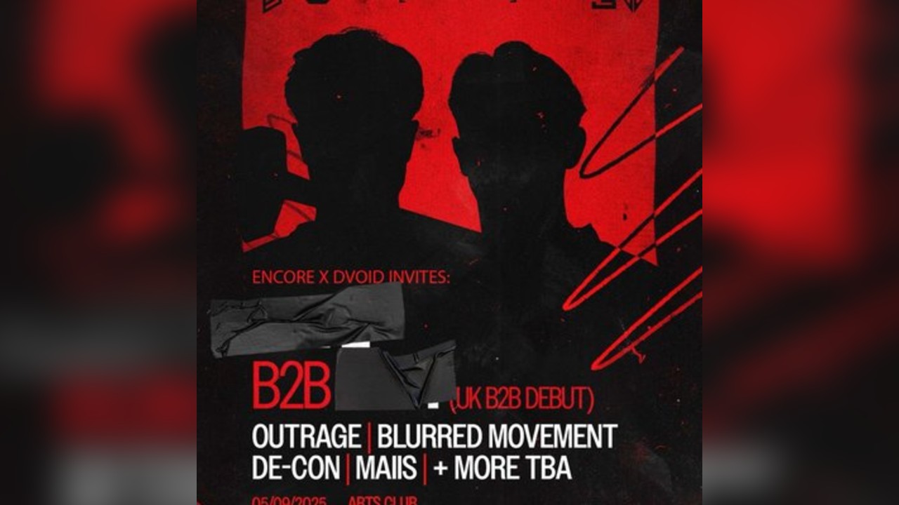 Dvoid x Encore Presents: B2B TBA, OUTRAGE + MORE