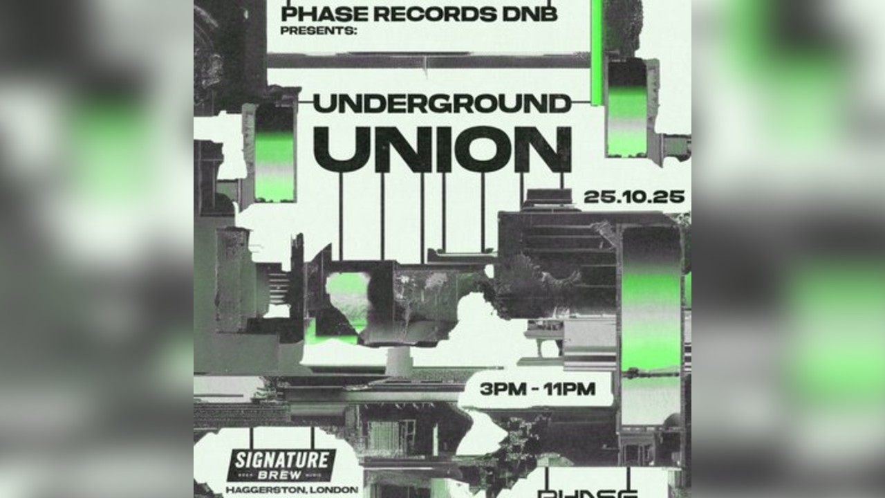 Phase Records DNB Presents: Underground Union