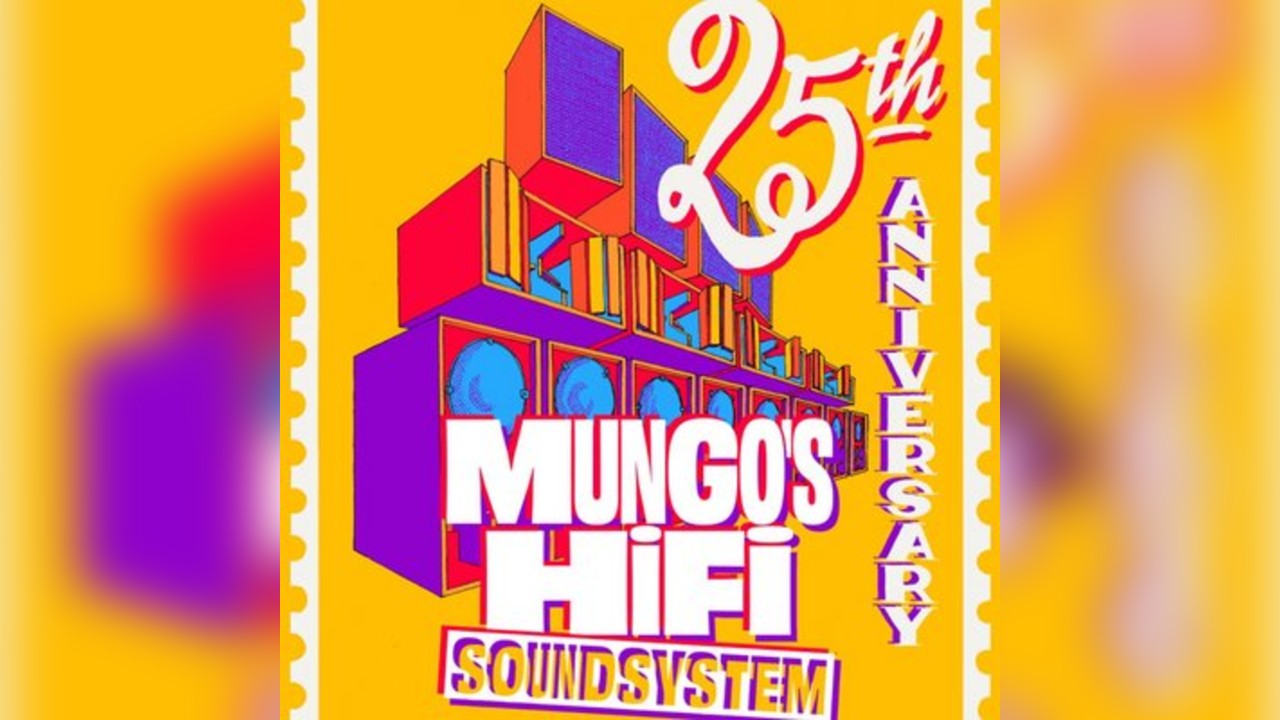 HIT & RUN presents 25 years of Mungo's Hi-Fi Soundsystem