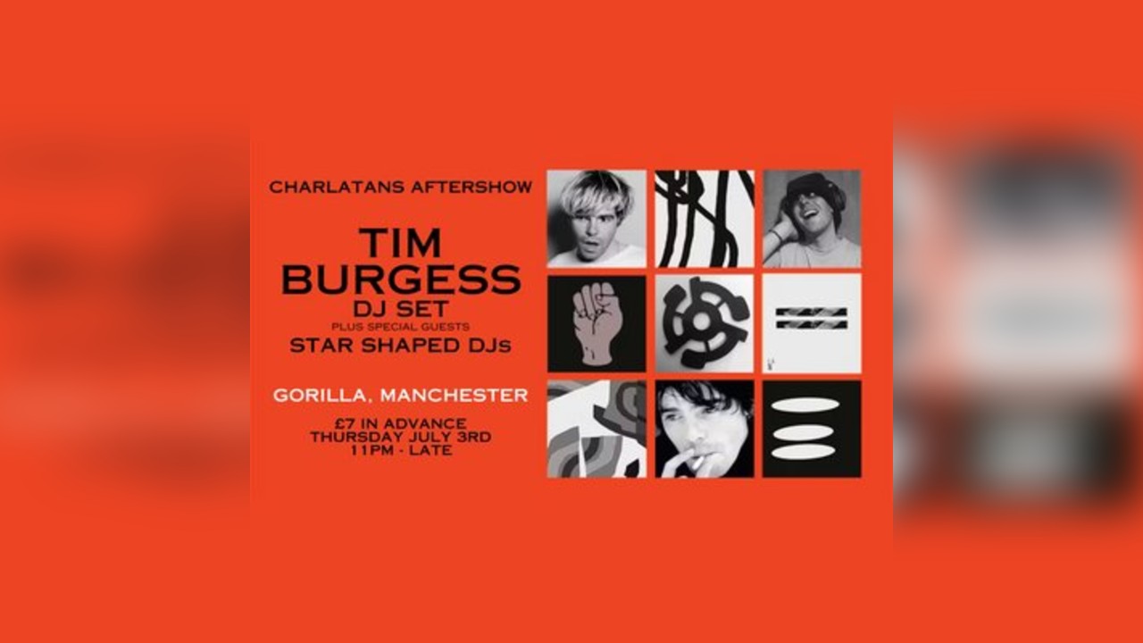 The Charlatans Afterparty: TIM BURGESS