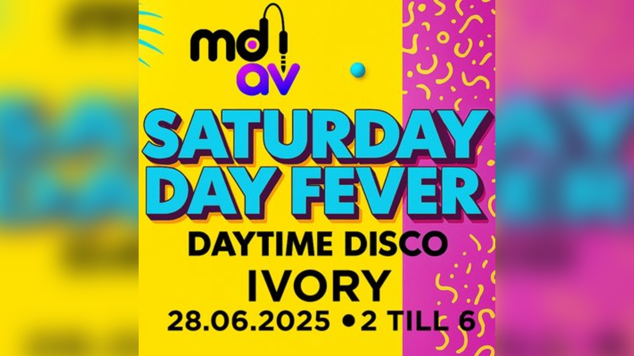 Saturday Day Fever: Daytime Disco