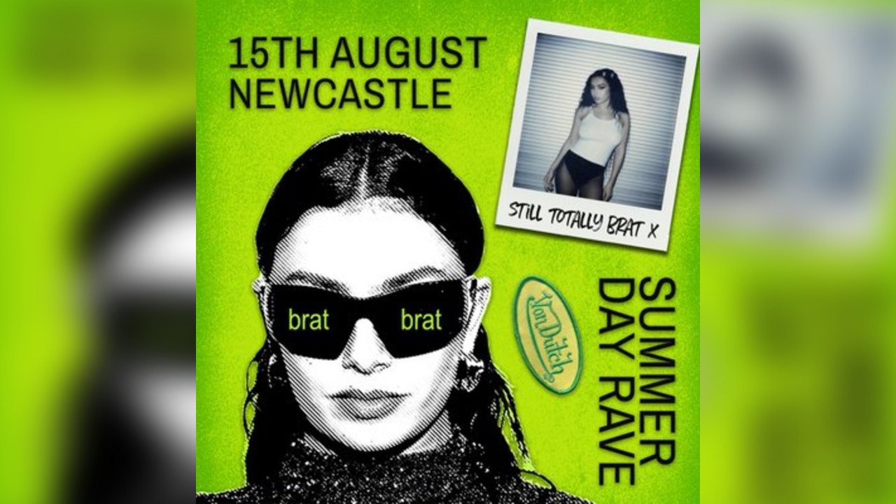 Brat Summer 2.0 - Outdoor Rave (Newcastle