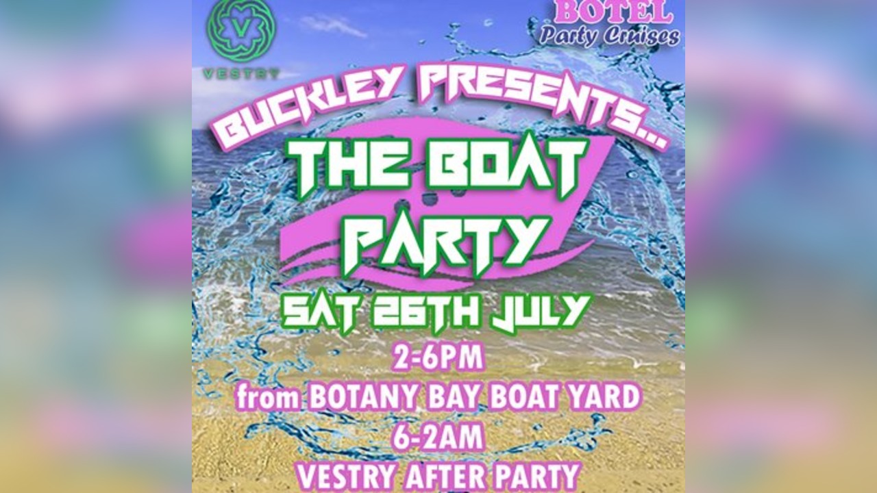 Buckley Presents... The Boat Party