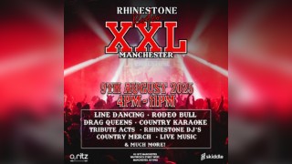 Rhinestone Rodeo: XXL Manchester 9th August