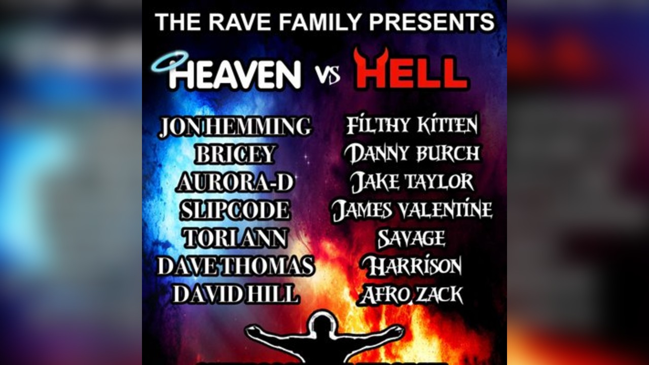 Heaven vs Hell   - By the Rave Family