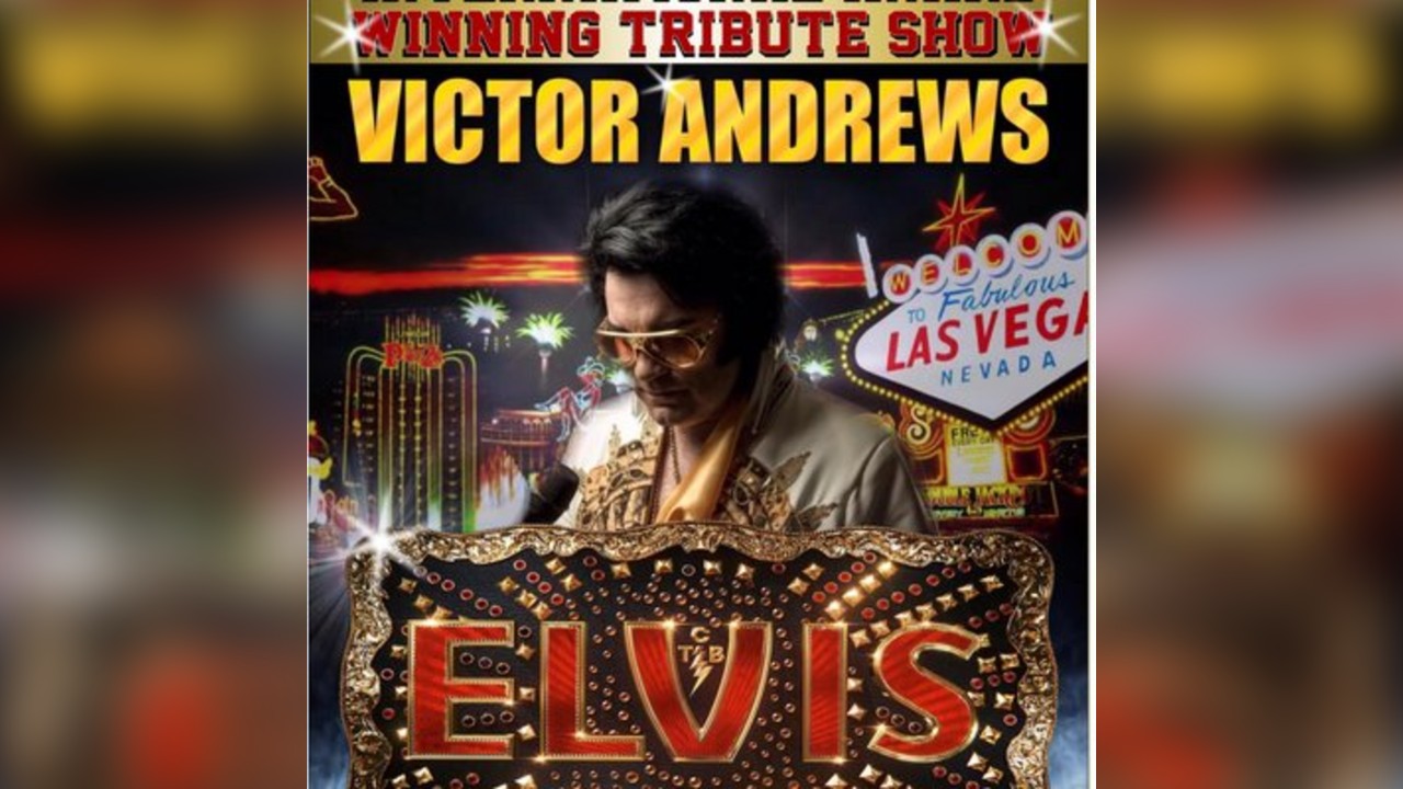 ELVIS with World Leading Tribute Act VICTOR ANDREWS