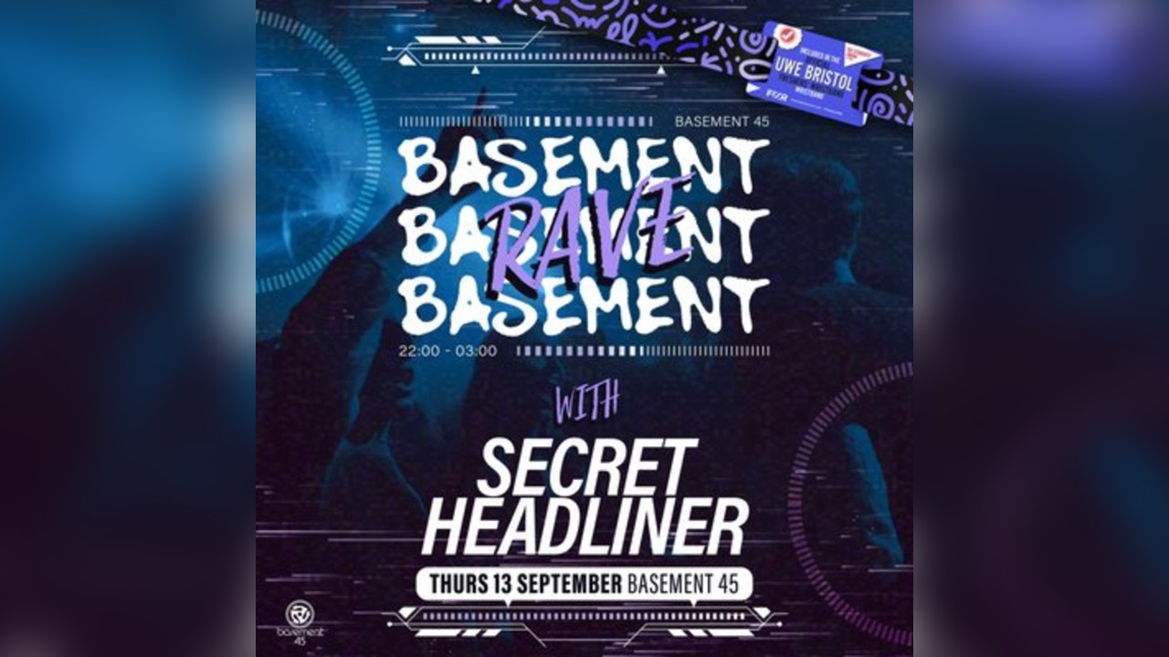 UWE Bristol Official Freshers | BASSment Rave w/Secret Headliner