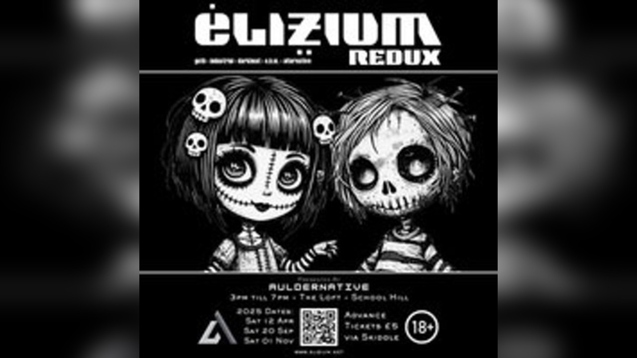 Elizium:Redux - Presented by Auldernative
