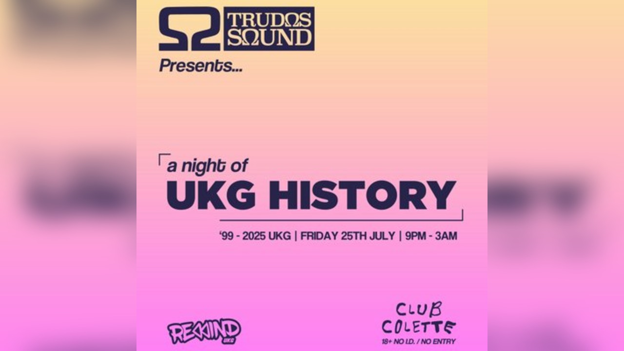 Trudos Sound Presents UKG History