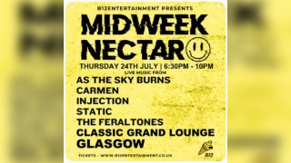 B12 Entertainment Presents - MIDWEEK NECTAR