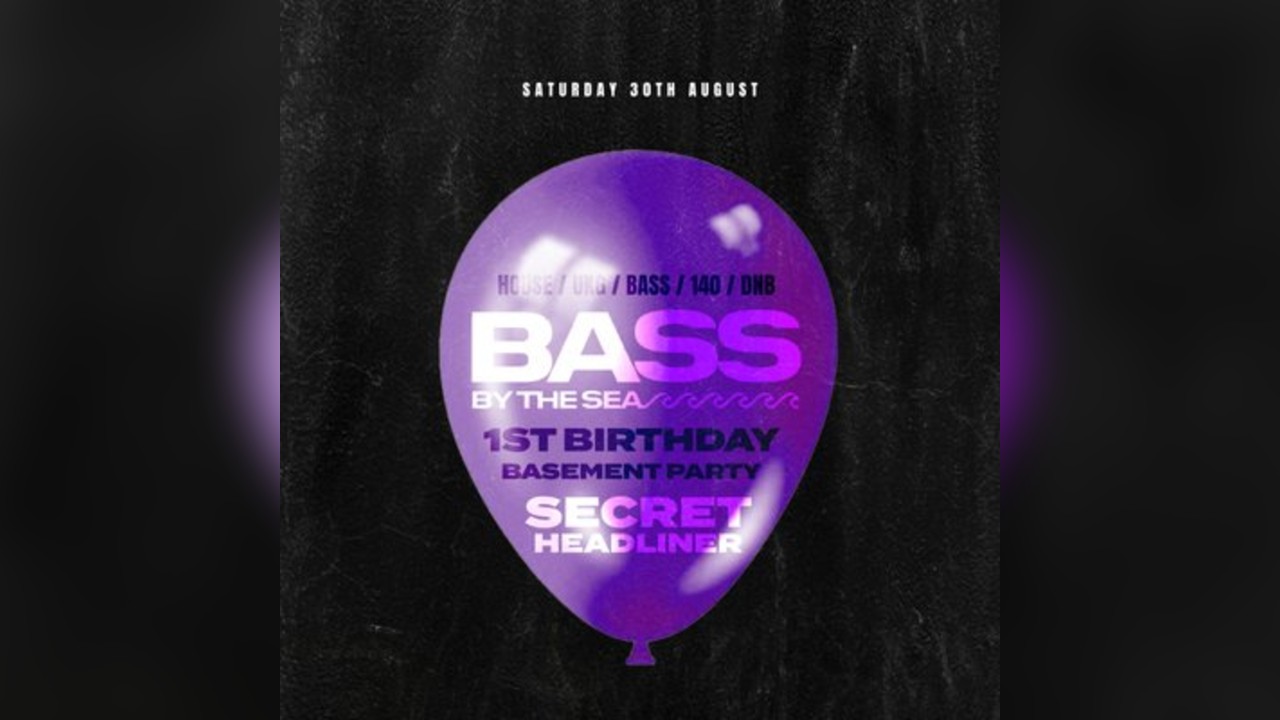 Bass By The Sea [ 1 YEAR BIRTHDAY ] Secret Headliner