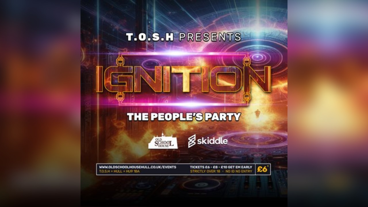 TOSH // Ignition