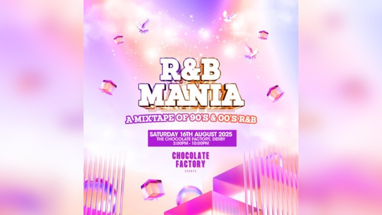 RNB MANIA | Derby Indoor & Outdoor Summer Festival