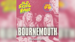 Old Skool Bingo Sat 13th September Bournemouth