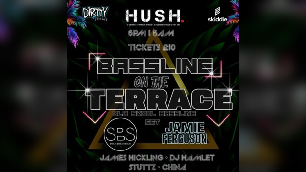 Bassline on the terrace