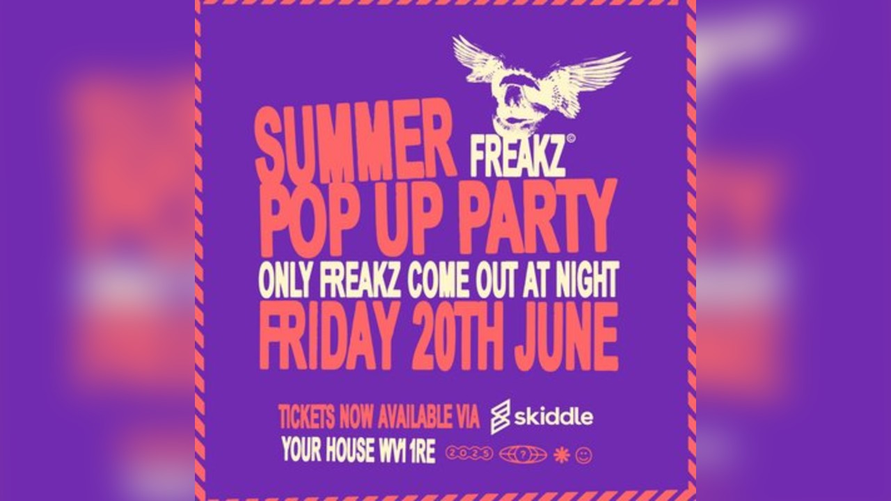 Freakz Summer Pop Up Party