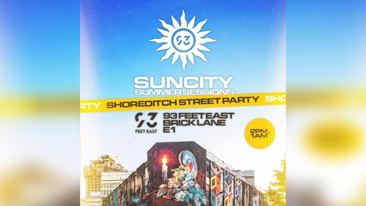 Sun City STREET PARTY IN SHOREDITCH | DAYTIMER