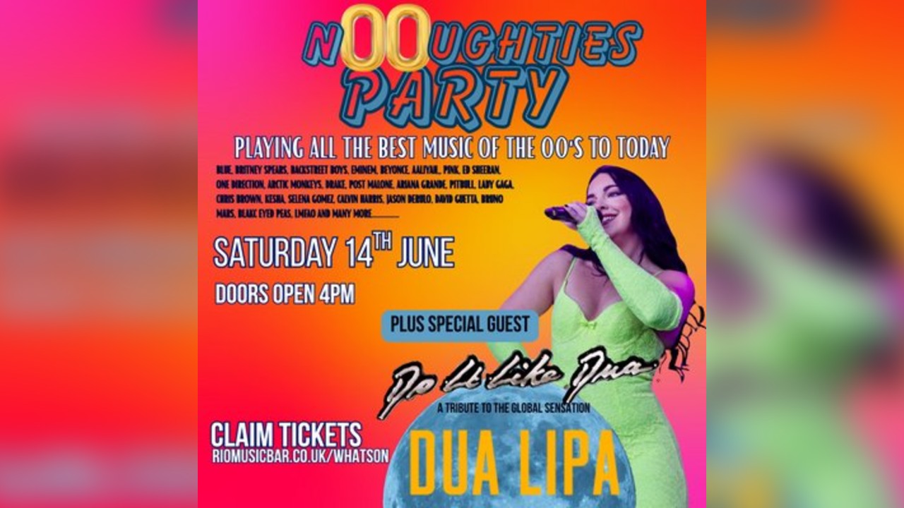 Back to the n00ughties/ Do it like Dua