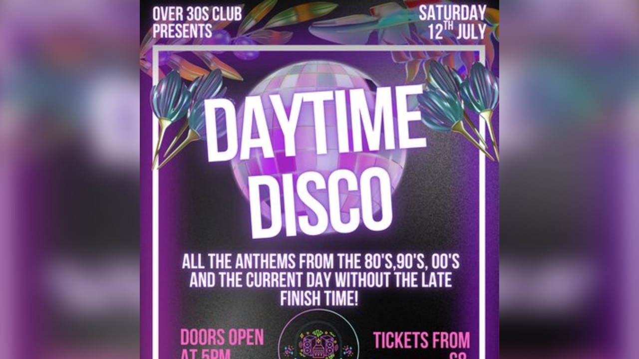 Over 30s Club Presents Daytime Disco - Saundersfoot Launch Party