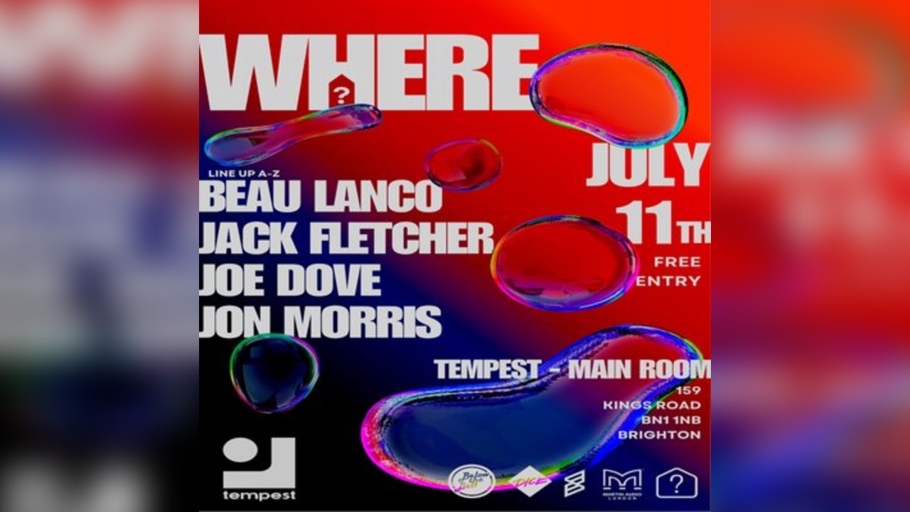 WHERE - July 11th